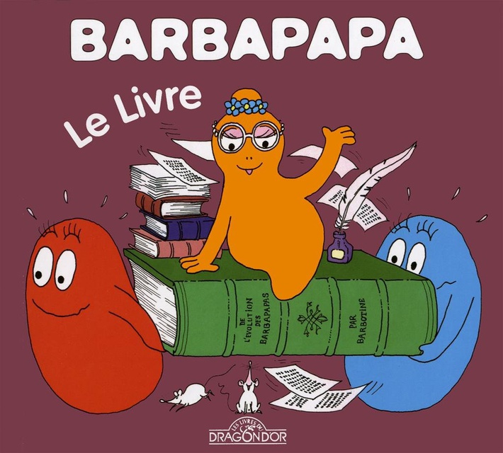 BARBAPAPA - LE LIVRE