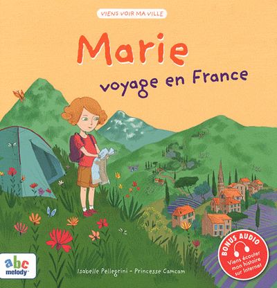 Marie voyage en France