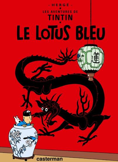 Les Aventures de Tintin, volume 5 : Le Lotus bleu