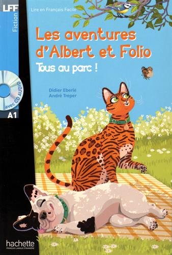 Les aventures d'Albert et Folio : Tous au parc (+CD audio)