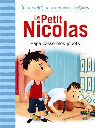 Le Petit Nicolas - Papa casse mes jouets ! (T19)