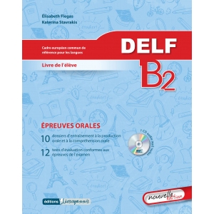 Delf B2 - Epreuves Orales