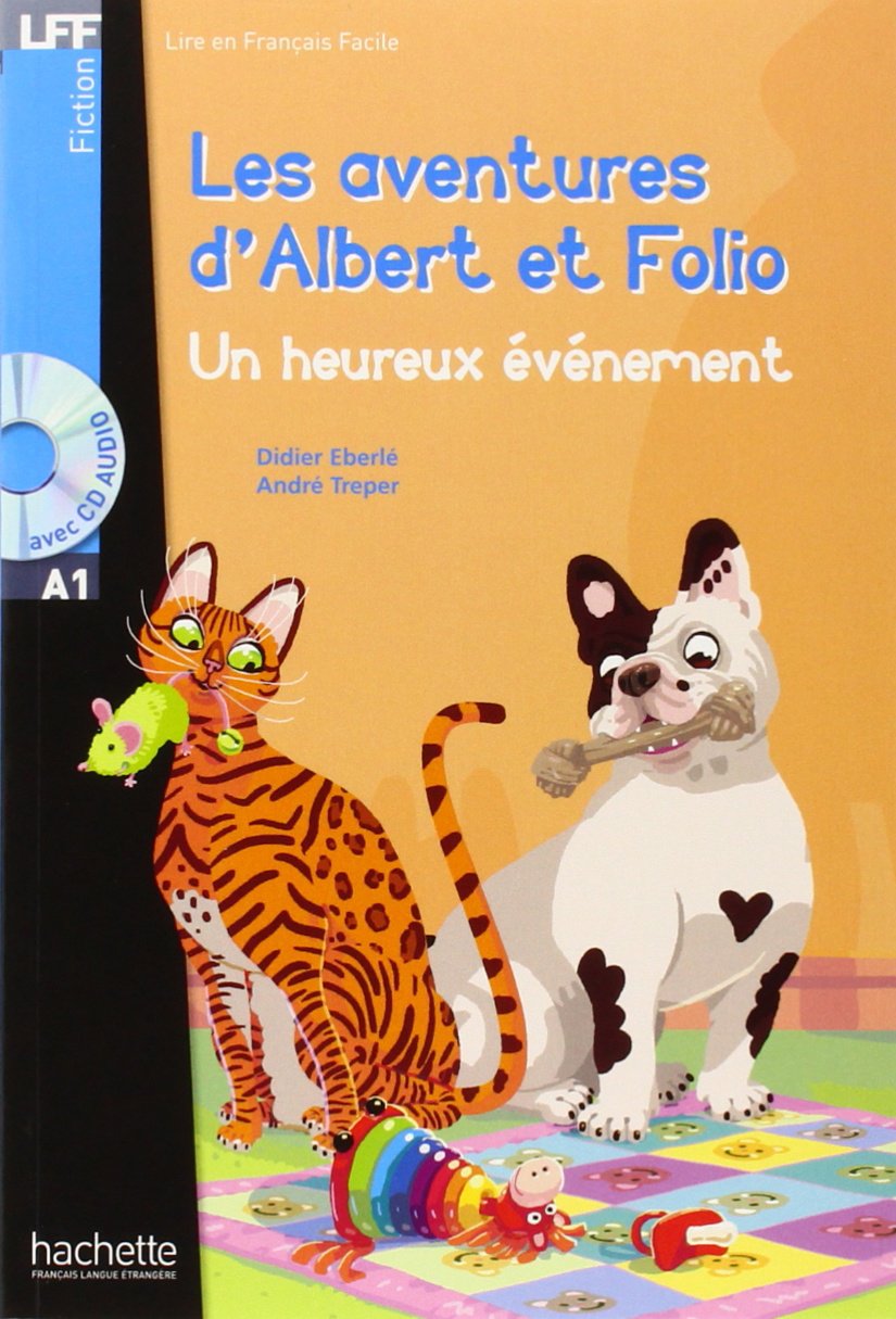 Les Aventures d'Albert et Folio: Un heureux événement ! (+CD audio)