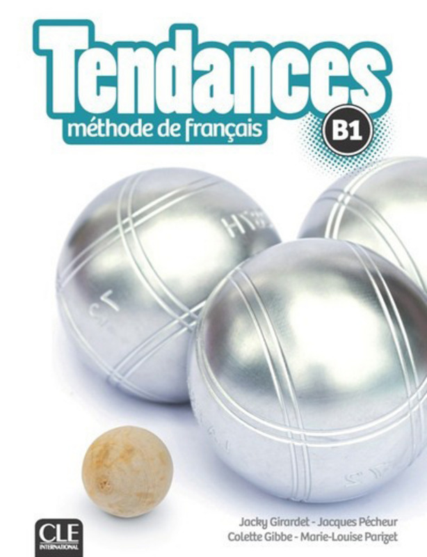 Tendances - Niveau B1 - Livre de l'élève + DVD-Rom