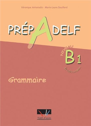 Prépadelf B1 Grammaire