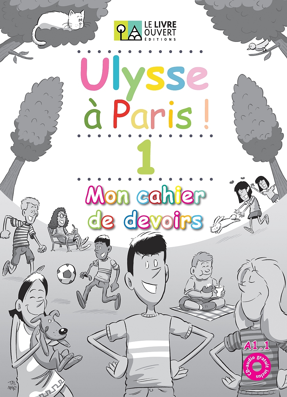 Ulysse à Paris 1 - Mon cahier de devoirs