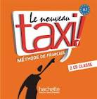Le Nouveau Taxi 1 -  CD Audio Classe