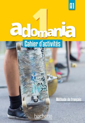 Adomania 1 : Cahier d'activités + CD audio + Parcours digital: A1