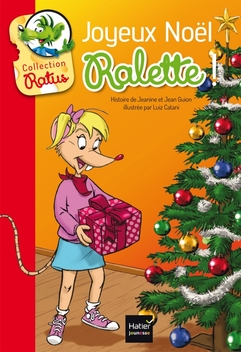 Joyeux Noël Ralette!