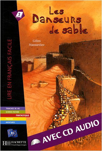 Les Danseurs de sable (+ CD audio)