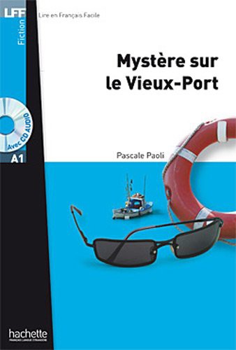 Mystère sur le Vieux-Port (+ CD audio)