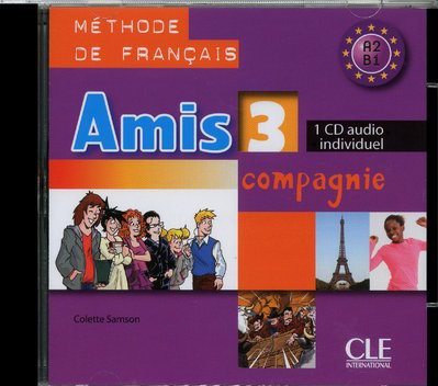 Amis  Et Compagnie 3: CD Audio Individuel