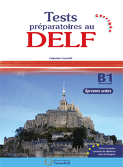 Tests préparatoires Delf B1 - Epreuves orales