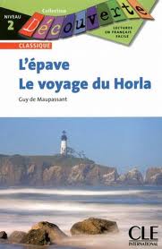L'Épave et Le Voyage Du Horla