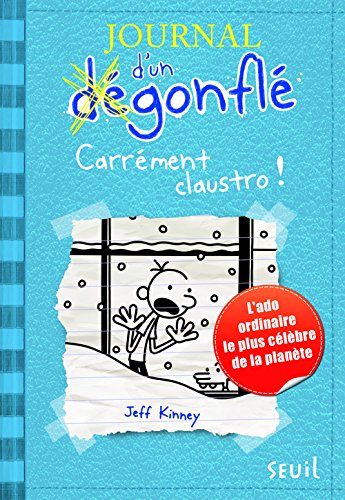 Journal d'un dégonflé, Tome 6 : Carrément claustro ! 