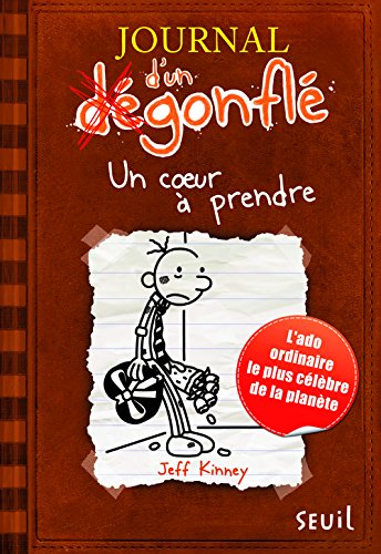 Journal d'un dégonflé, Tome 7 : Un coeur à prendre