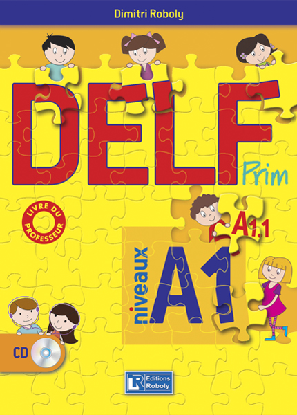 DELF Prim A1.1-A1 - PROFESSEUR