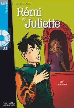 Rémi et Juliette (+CD audio)