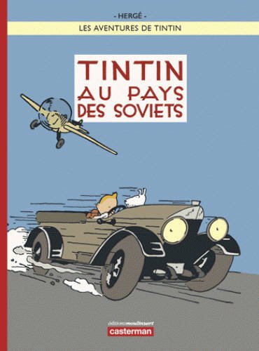 Les aventures de Tintin, Nº 25 : Tintin au pays des soviets