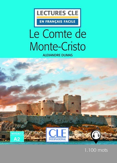 Le Comte de Monte-Cristo    (Audio Téléchargeable)