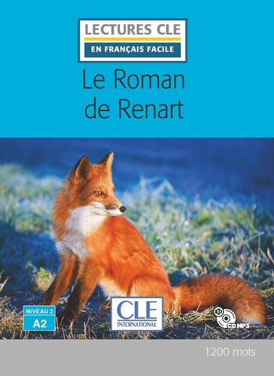 Le Roman de Renart  (+CD Audio)