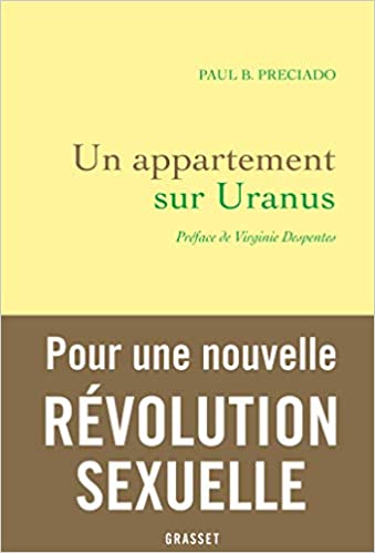 Un appartement sur Uranus: Préface de Virginie Despentes