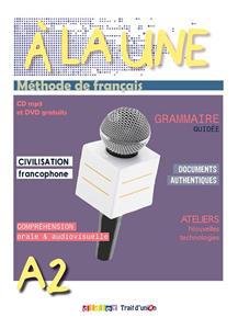 A' LA UNE A2 ELEVE (+CD + DVD)