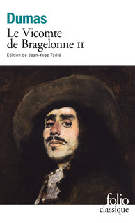 Le Vicomte de Bragelonne, tome II