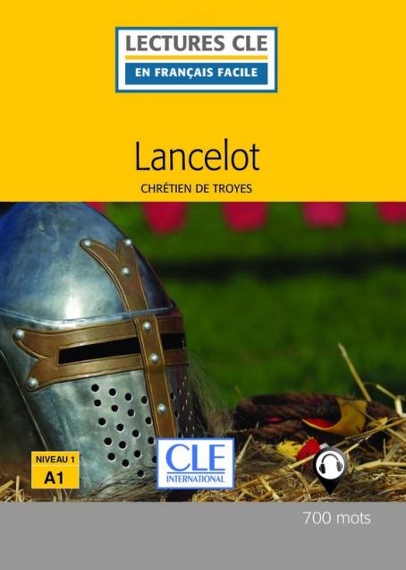 Lancelot - Niveau 1/A1 - Lecture CLE en français facile