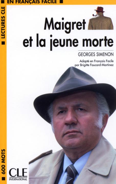 Maigret et la jeune morte - Niveau 1/A1