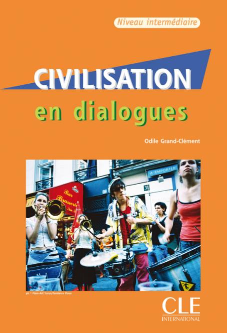 Civilisation en dialogues - Niveau intermédiaire