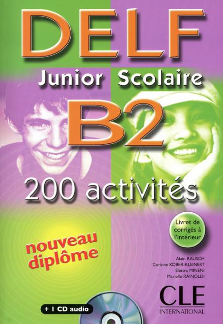 Nouveau DELF Junior scolaire - Niveau B2
