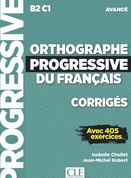 Orthographe progressive du français - Niveau avancé (B2/C1)