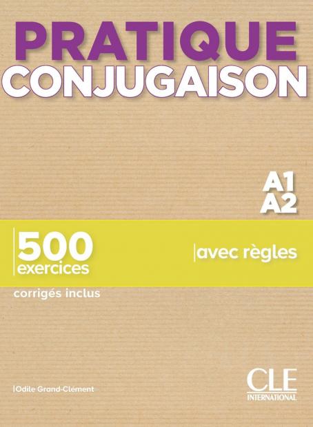 Pratique Conjugaison - Niveaux A1/A2