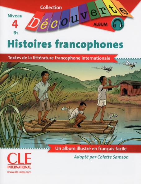 BD Histoires francophones - Niveau 4 (B1)