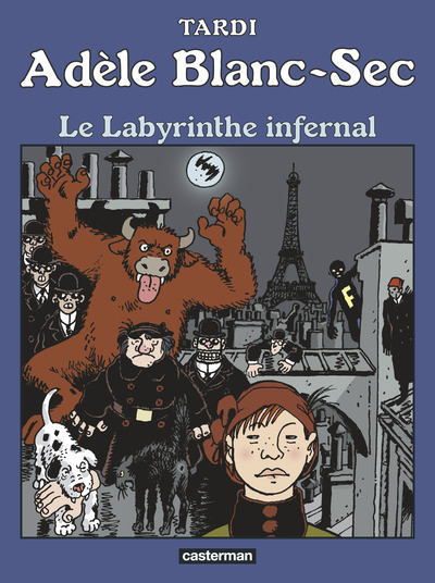 Adèle Blanc-Sec, tome 9 : Le labyrinthe infernal