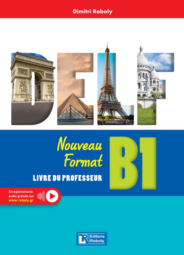 DELF B1 Nouveau Format - PROFESSEUR