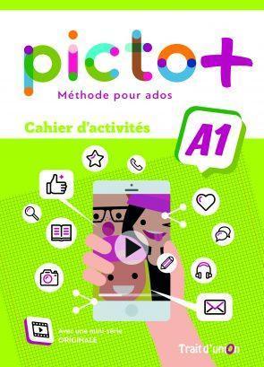 PICTO+ PLUS A1 CAHIER D' ACTIVITES