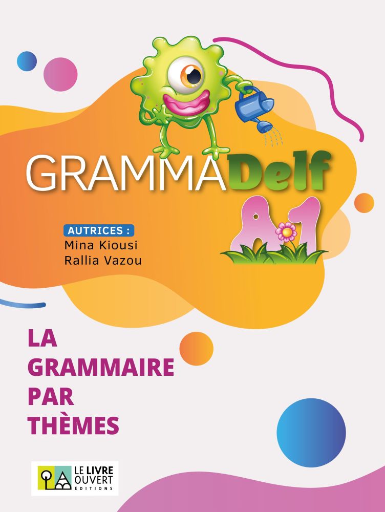 Grammadelf A1 - La grammaire par thèmes