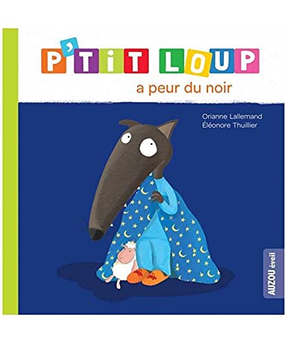 P'tit Loup a peur du noir