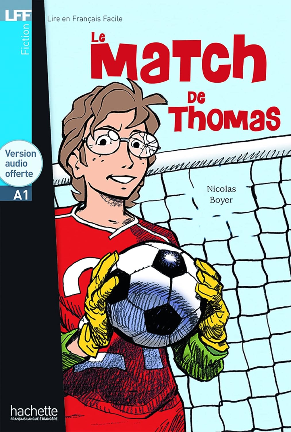Le Match de Thomas (+CD audio)