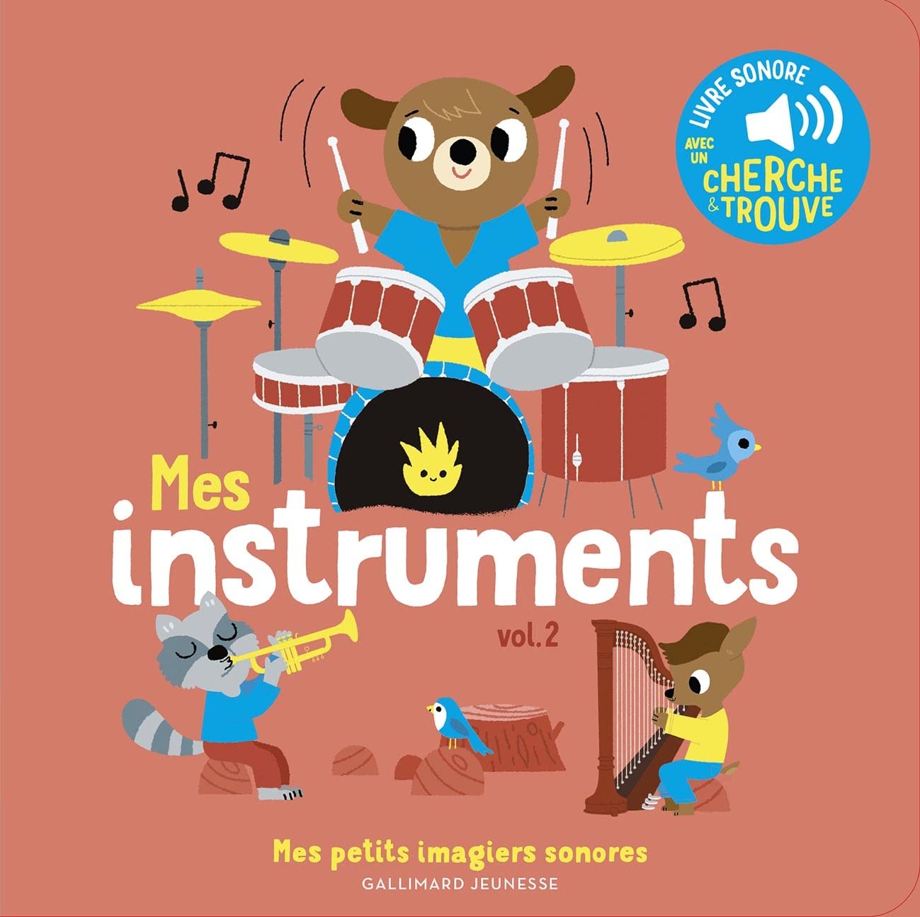 Mes instruments. Vol 2 - Mes petits imagiers sonores - Dès 1 an