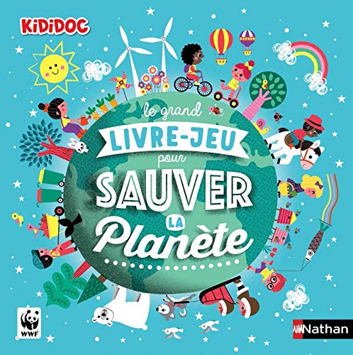 LE GRAND LIVRE-JEU POUR SAUVER LA PLANETE