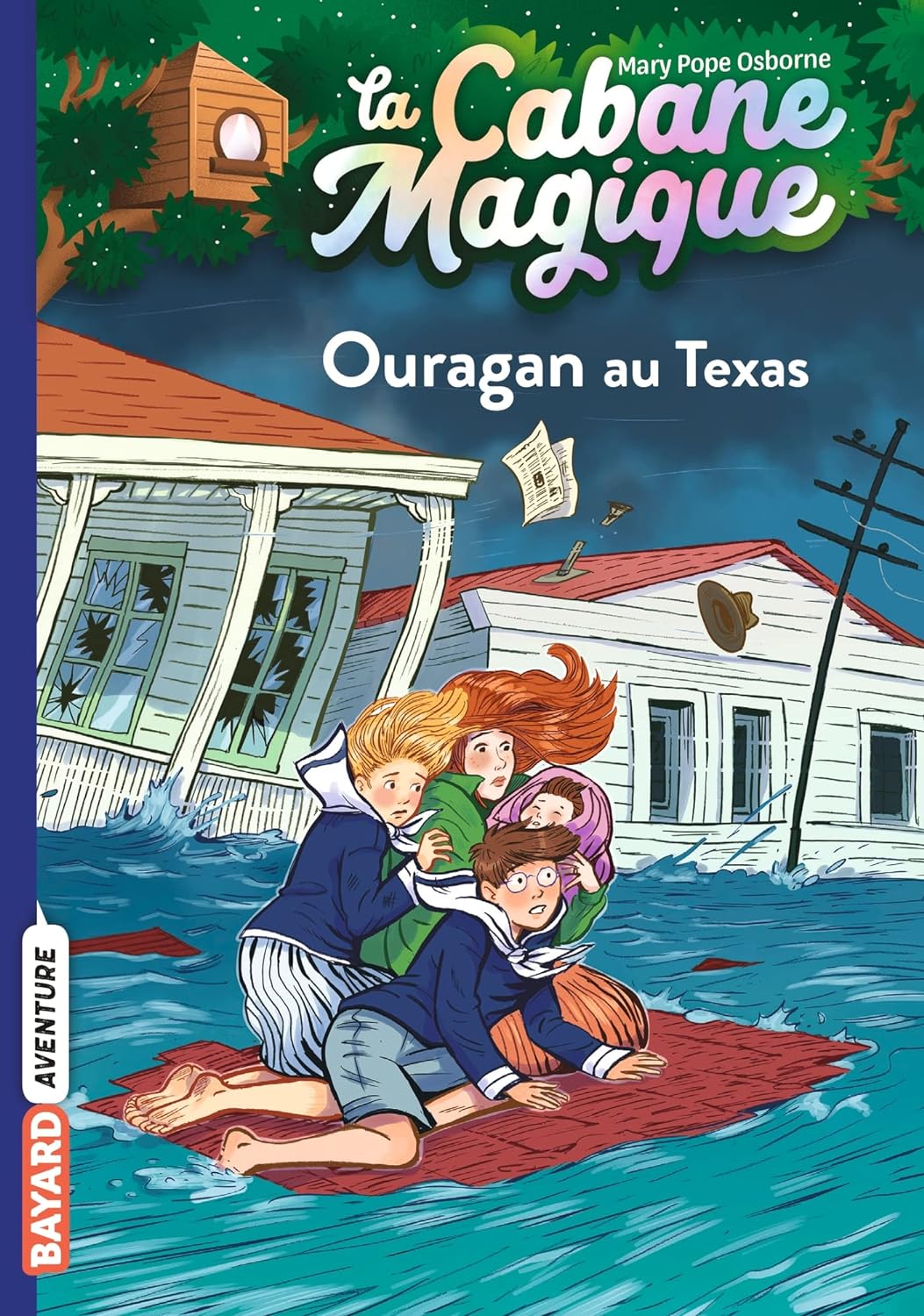 LA CABANE MAGIQUE, TOME 52 - OURAGAN AU TEXAS