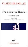 UNE NUIT AVEC HAMLET ET AUTRES POEMES -