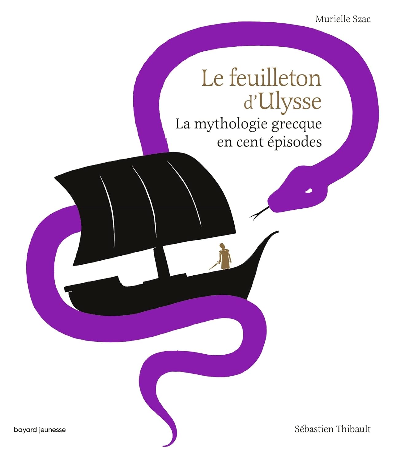 LE FEUILLETON D'ULYSSE - LA MYTHOLOGIE GRECQUE EN CENT EPISODES