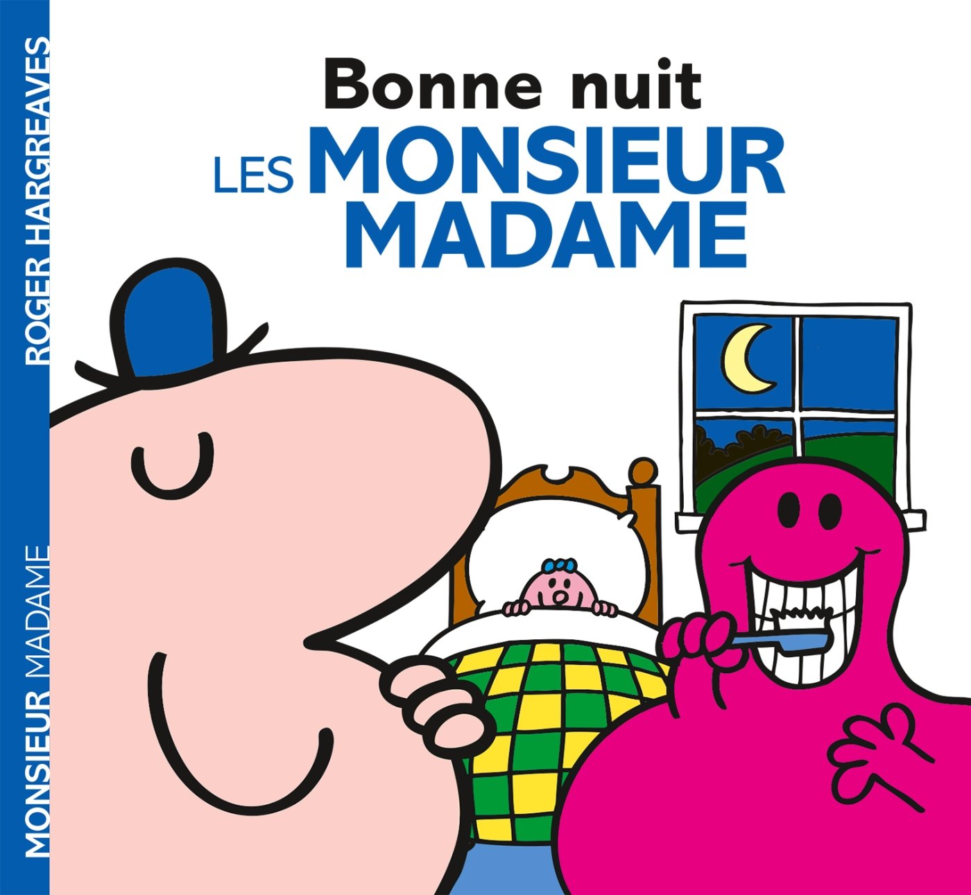 MONSIEUR MADAME - BONNE NUIT, LES MONSIEUR MADAME !