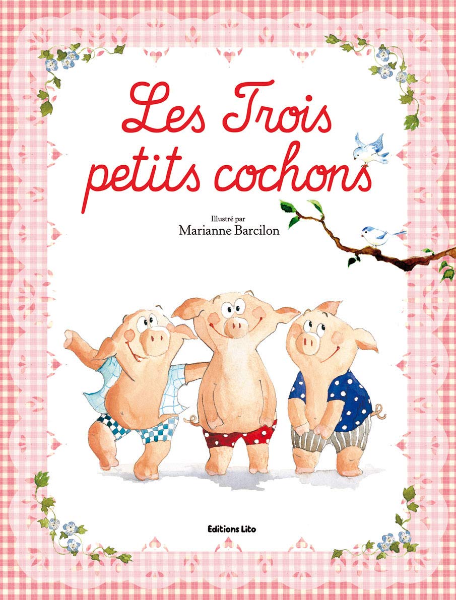 LIVRE LES TROIS PETITS COCHONS