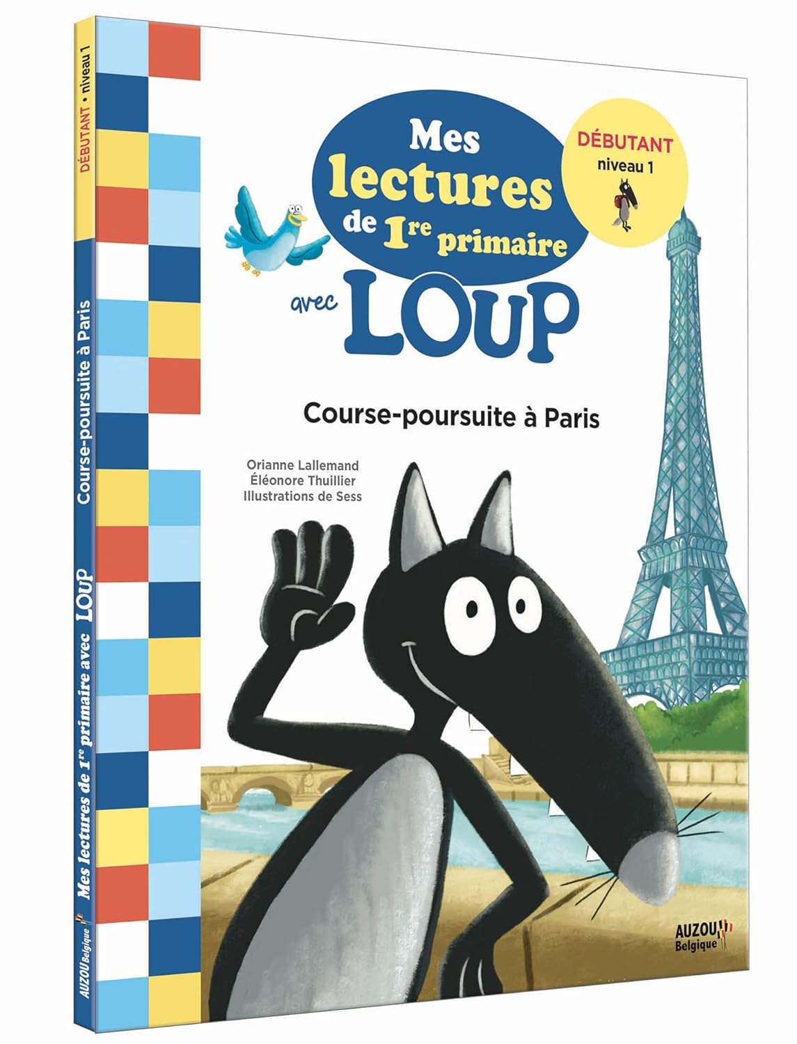 MES LECTURES DE 1RE PRIMAIRE AVEC LOUP - COURSE-POURSUITE A PARIS