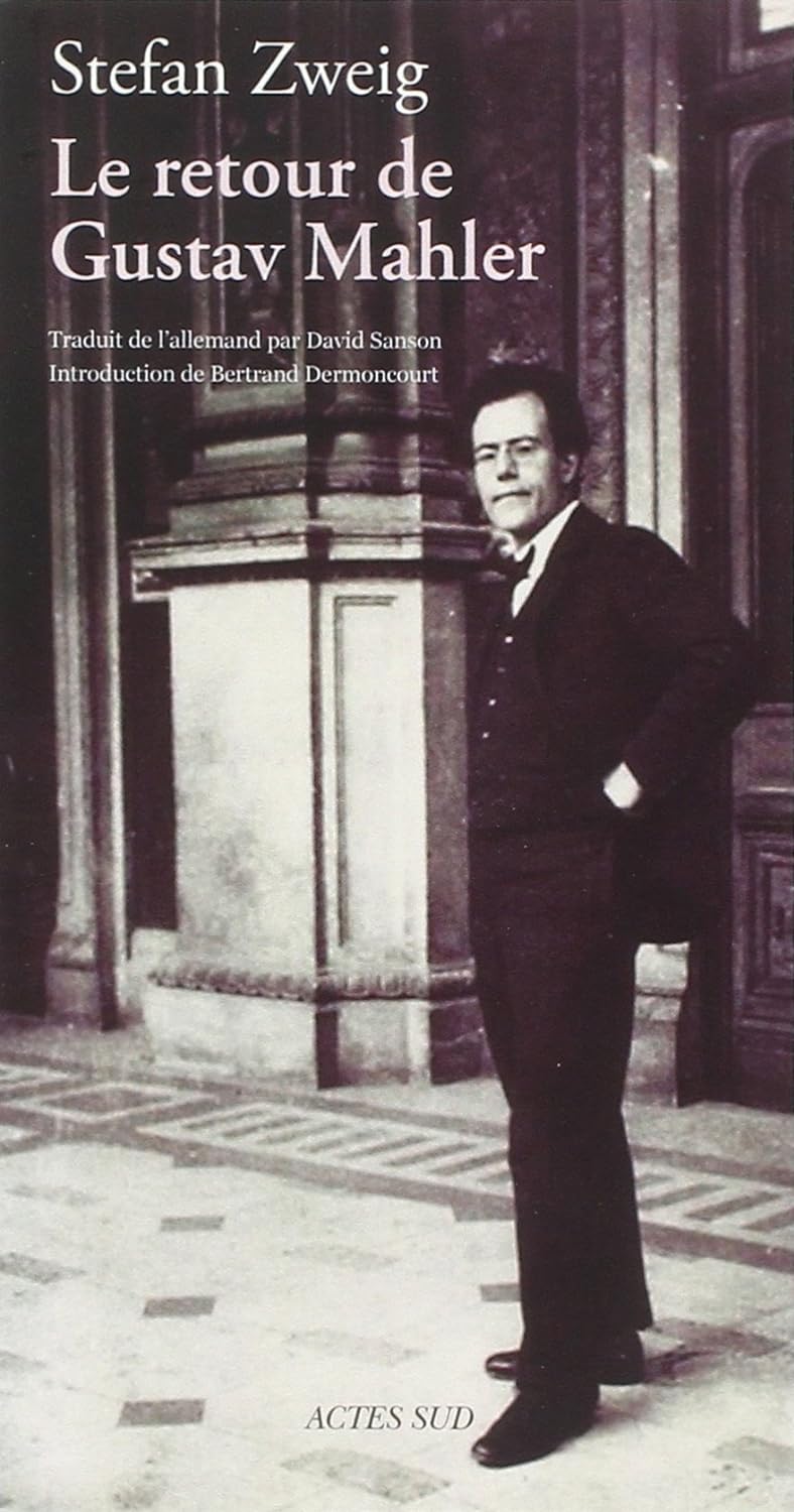 LE RETOUR DE GUSTAV MAHLER